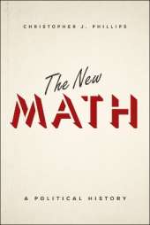 The New Math: A Political History