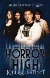 Horror High: #2 Killer Instinct