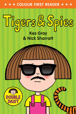 Tiger and Spies (Daisy Colour Reader)