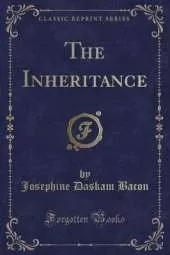 The Inheritance (Classic Reprint)