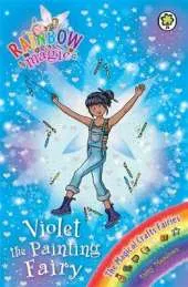 Rainbow Magic: Violet the Painting Fairy: The Magical Crafts Fairies Book 5