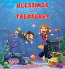 Blessings and Treasures