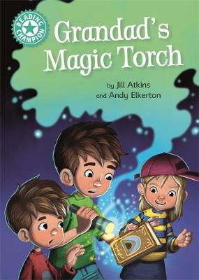 Grandad's Magic Torch: Independent Reading Turquoise 7