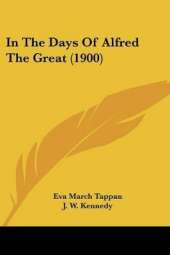 In The Days Of Alfred The Great (1900)