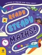Ready Steady Maths: Activities to Practise Your Maths Skills!
