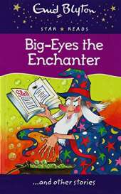 Big-Eyes the Enchanter