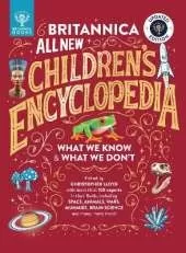Britannica All New Children’s Encyclopedia – Updated Edition: What We Know & What We Don't