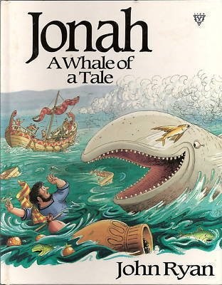 Jonah: A Whale of a Tale