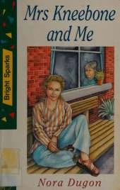 Mrs. Kneebone and Me