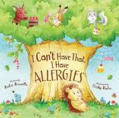 I Can't Have That, I Have Allergies