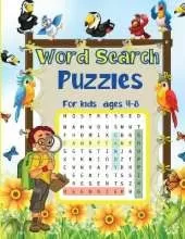 Word Search for Kids 4-8: An Amazing and Challenging Word Search Puzzles for Smart Kids