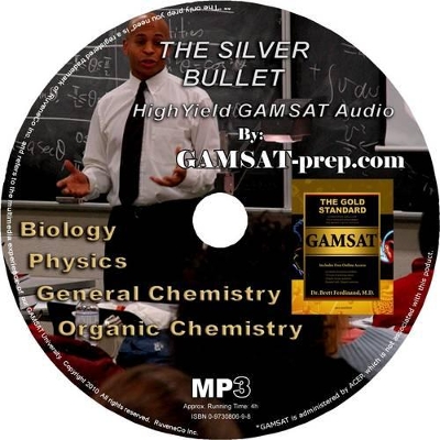 The Silver Bullet Audio MCAT & GAMSAT Science Review MP3