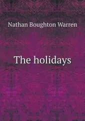 The holidays
