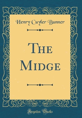 The Midge (Classic Reprint)