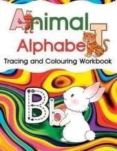 Animal Alphabet: Tracing and Colouring Workbook