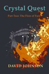 Crystal Quest Part Two: Fires of Fury
