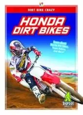 Dirt Bike Crazy: Honda Dirt Bikes