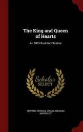 The King and Queen of Hearts: An 1805 Book for Children
