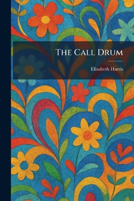 The Call Drum