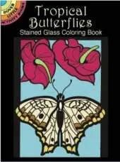 Tropical Butterflies Stained Glass Coloring Book