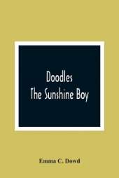 Doodles; The Sunshine Boy