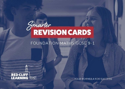 Smarter Revision Cards - GCSE Maths 9-1: Foundation
