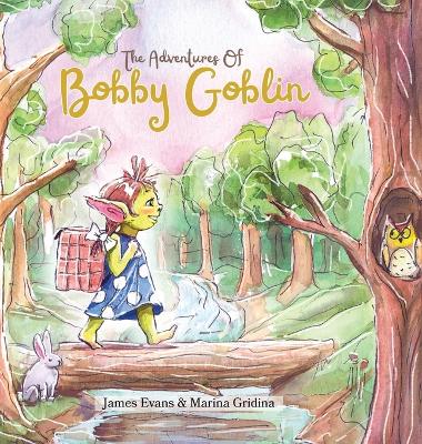 The Adventures of Bobby Goblin