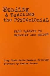 Reading and Teaching the Postcolonial: From Baldwin to Basquiat and Beyond