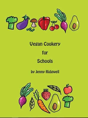 Vegan Cookery for Schools