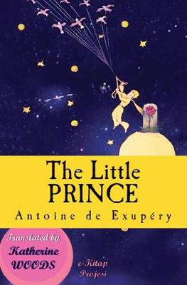 The Little Prince: [Illustrated Edition]
