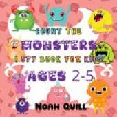 Count The Monsters: 20 Different Easy and Fun Math Exercises and Puzzles