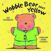 Wobble Bear Says Yellow