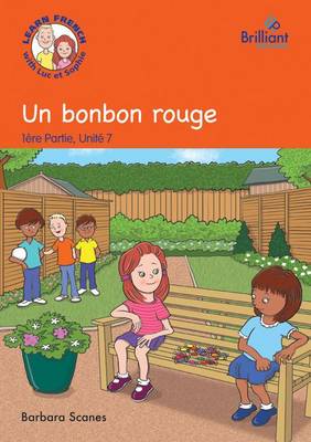 Bonbon Rouge (A Red Sweet): Luc et Sophie French