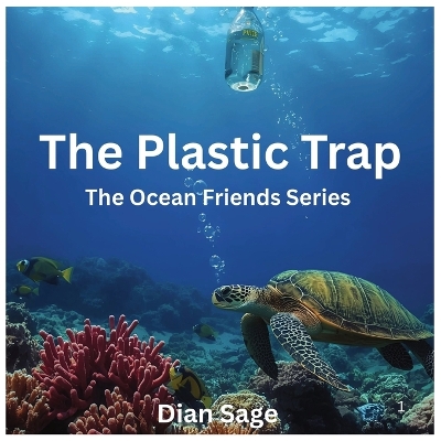 The Plastic Trap: The Ocean Friends
