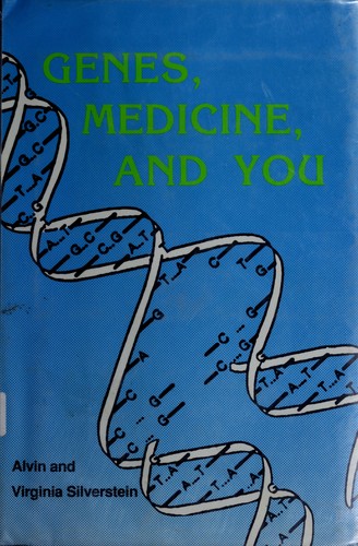 Genes, Medicine and You
