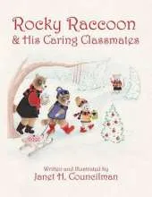 Rocky Raccoon and His Caring Classmates