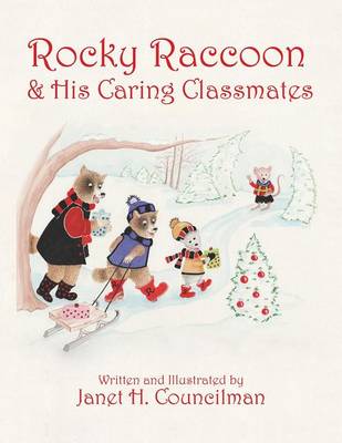 Rocky Raccoon and His Caring Classmates