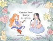 Garden Stew Recipe for my Bestie