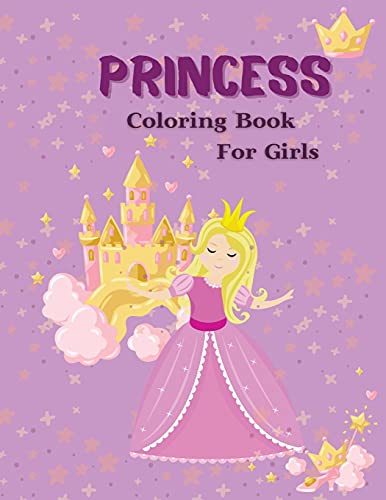 Princess: Coloring Book for Girls, Coloring Book with Princess