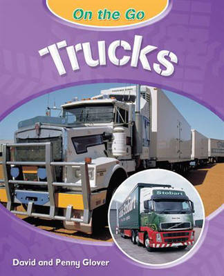 On the Go: Trucks
