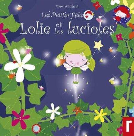 Loli et Les Lucioles
