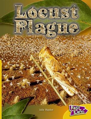 Locust Plague Fast Lane Gold Non-fiction