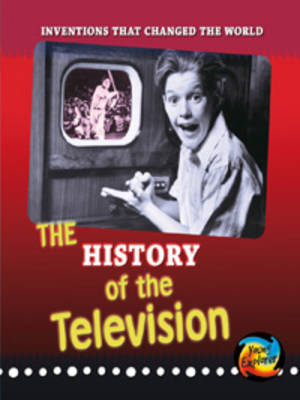 The History of the Television