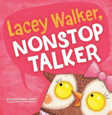 Little Boost Lacey Walker, Nonstop Talker