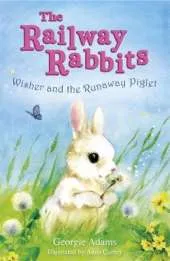 Wisher and the Runaway Piglet: Book 1