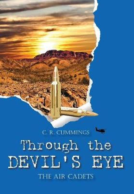 Through the Devil's Eye: The Air Cadets Series