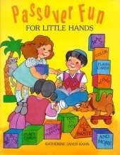 Passover Fun: For Little Hands