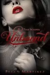 Time Warper: Unbound: A Sage Hannigan Novel
