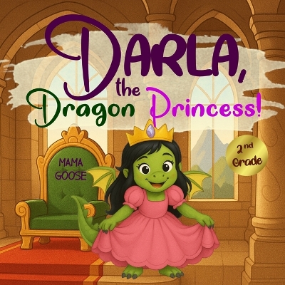 Darla, the Dragon Princess!