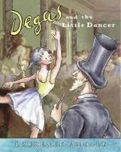 Degas and the Little Dancer